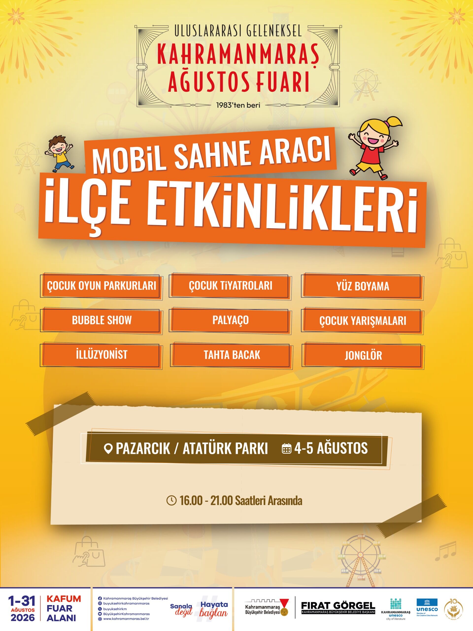 Kahramanmaraş'ta Ağustos Fuarı İlçelere Taşınıyor! Mobil Sahne İlçe İlçe Gezecek