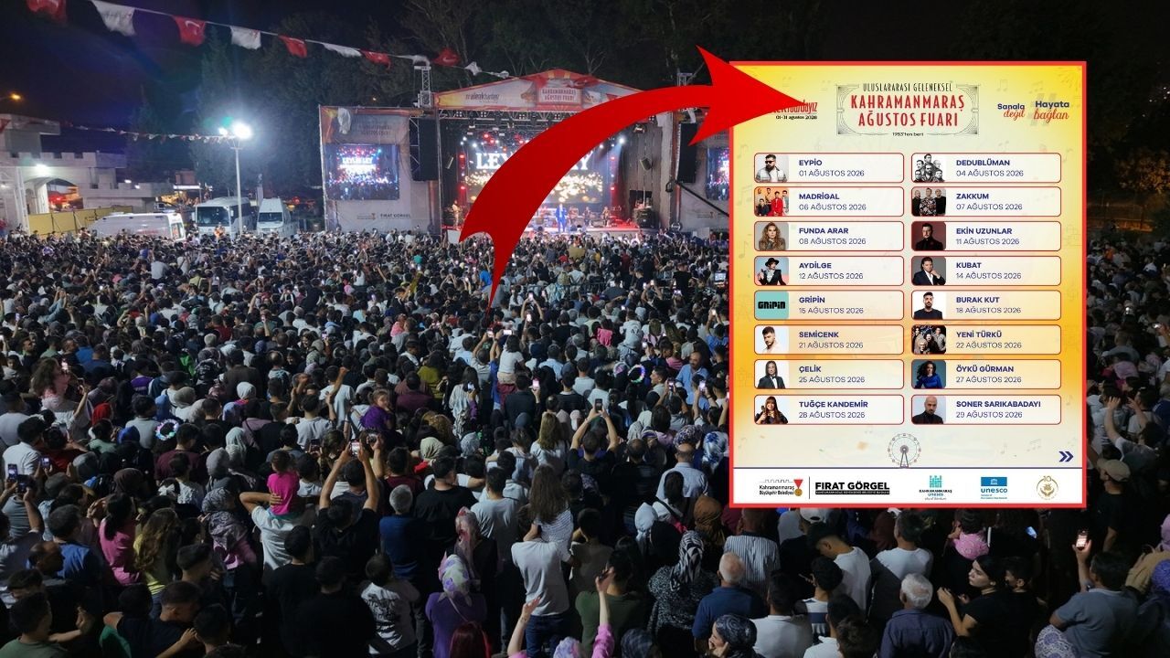 Kahramanmaraş Ağustos Fuarı'nda 16 Ünlü Sanatçı Sahne Alacak