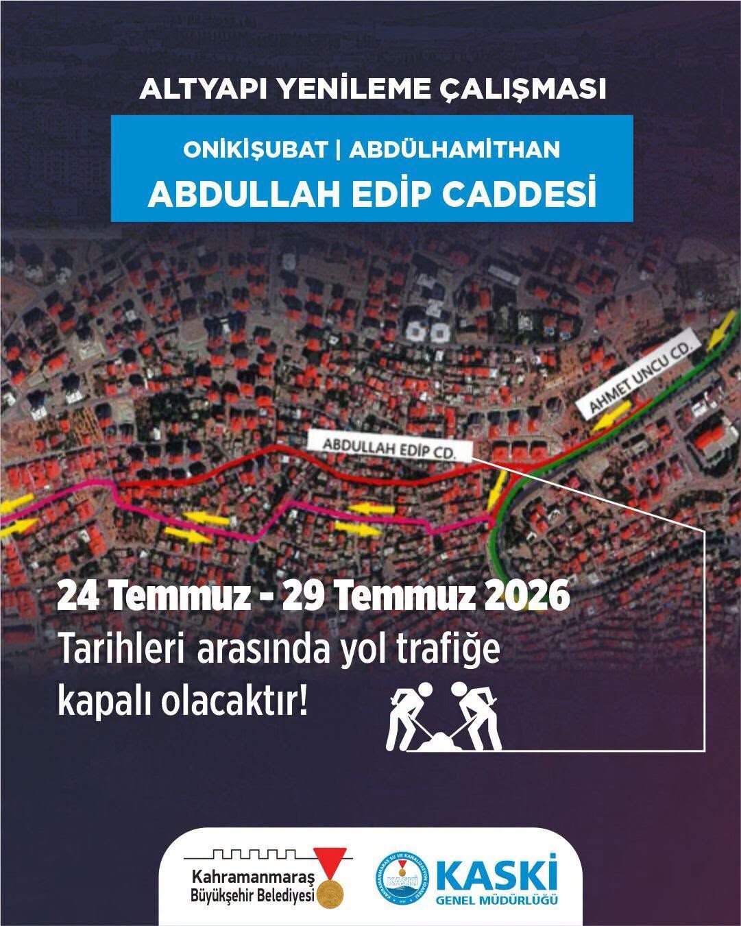 Kahramanmaraşlılar Dikkat! O Yol 14 Gün Trafiğe Kapalı (2)