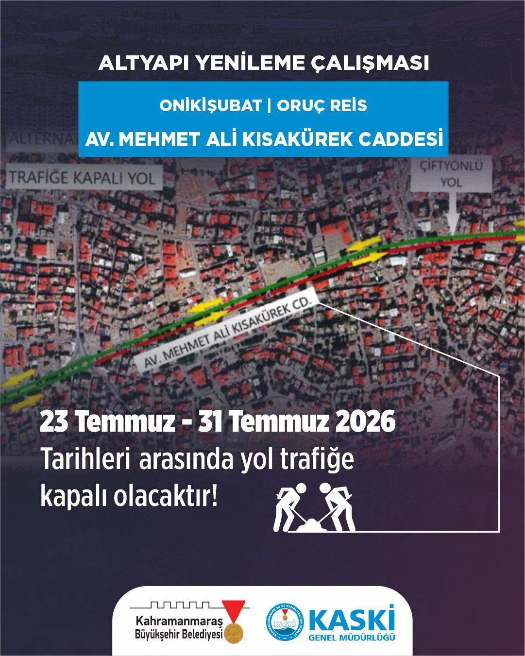 Kahramanmaraşlılar Dikkat! O Yol 14 Gün Trafiğe Kapalı