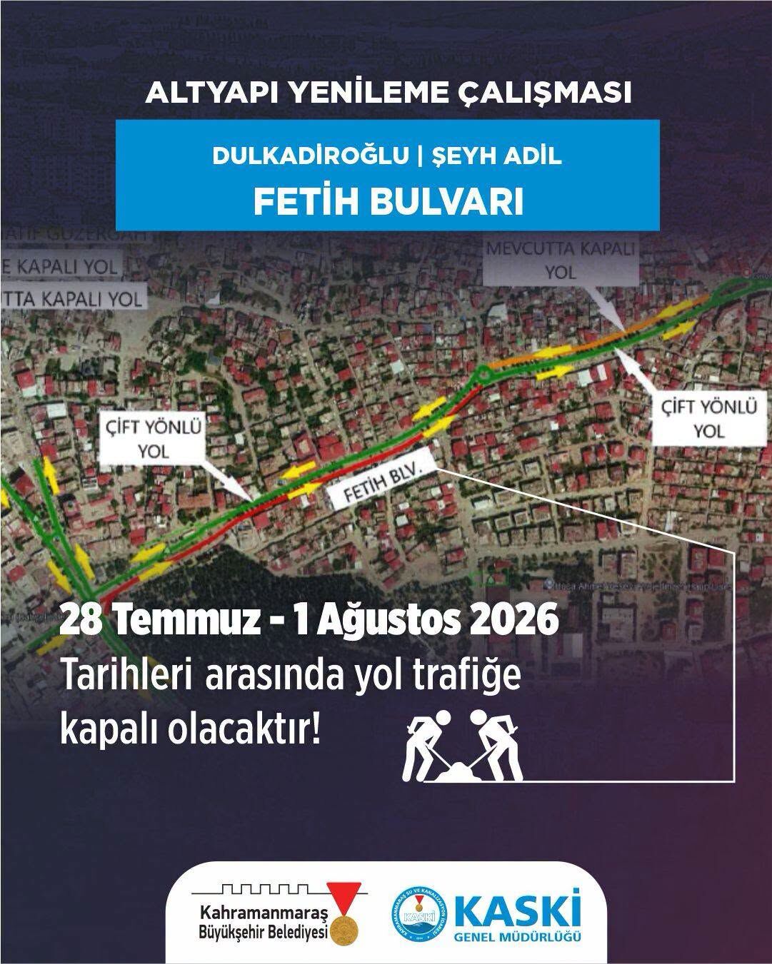 Kahramanmaraşlılar Dikkat! O Yol 28 Gün Trafiğe Kapalı-1