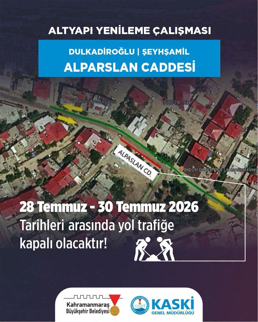 Kahramanmaraşlılar Dikkat! O Yol 28 Gün Trafiğe Kapalı (2)