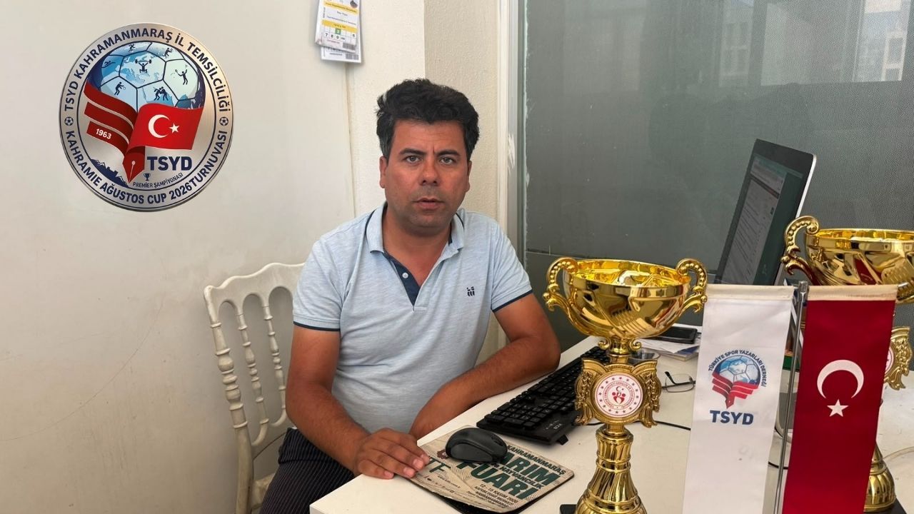 Kahramanmaraş'ta Bir İlk! TSYD Kahramanmaraş Cup 1 Ağustos'ta Başlıyor