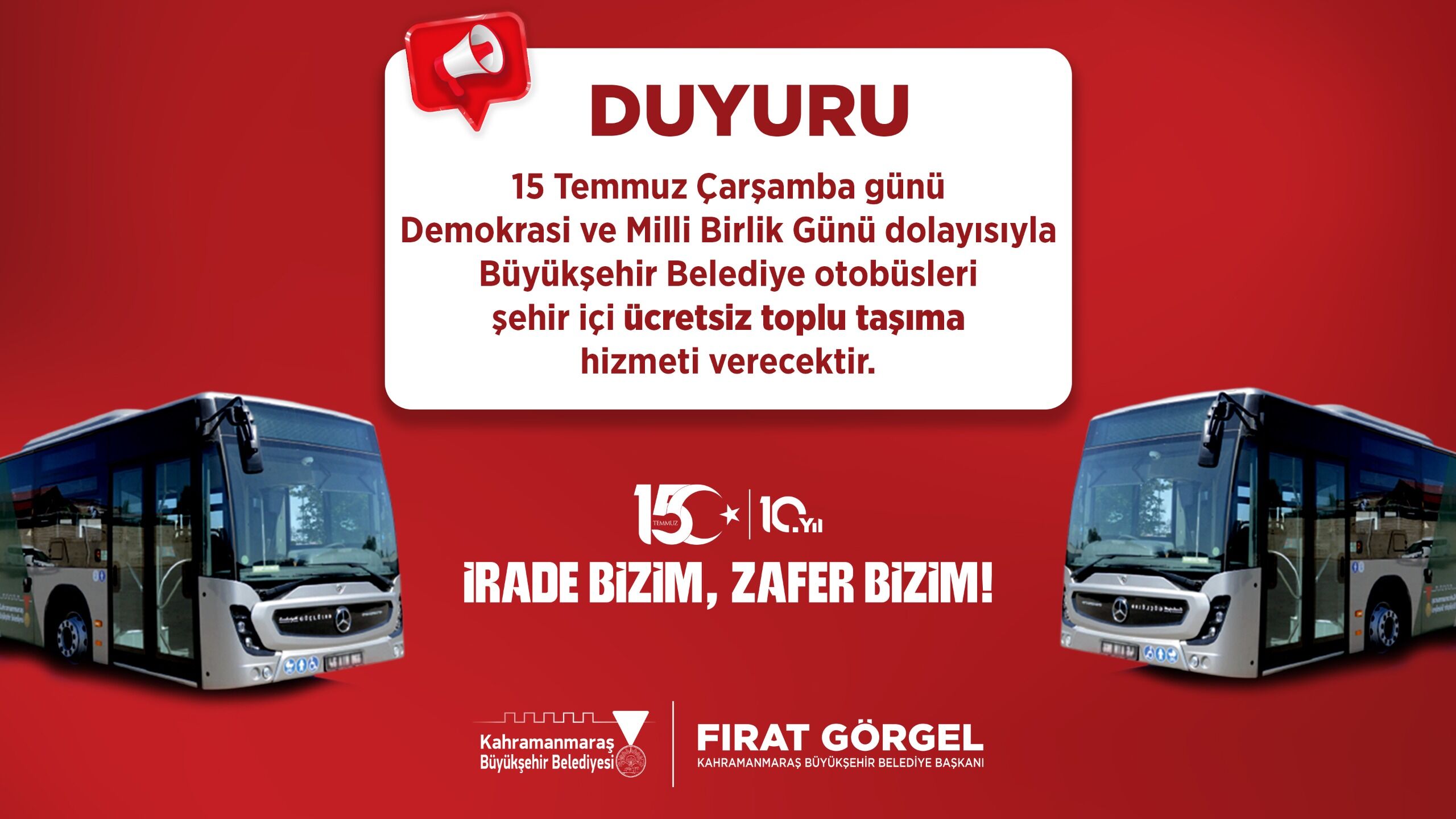 15 Temmuz’da Büyükşehir’den Ücretsiz Toplu Taşıma Hizmeti