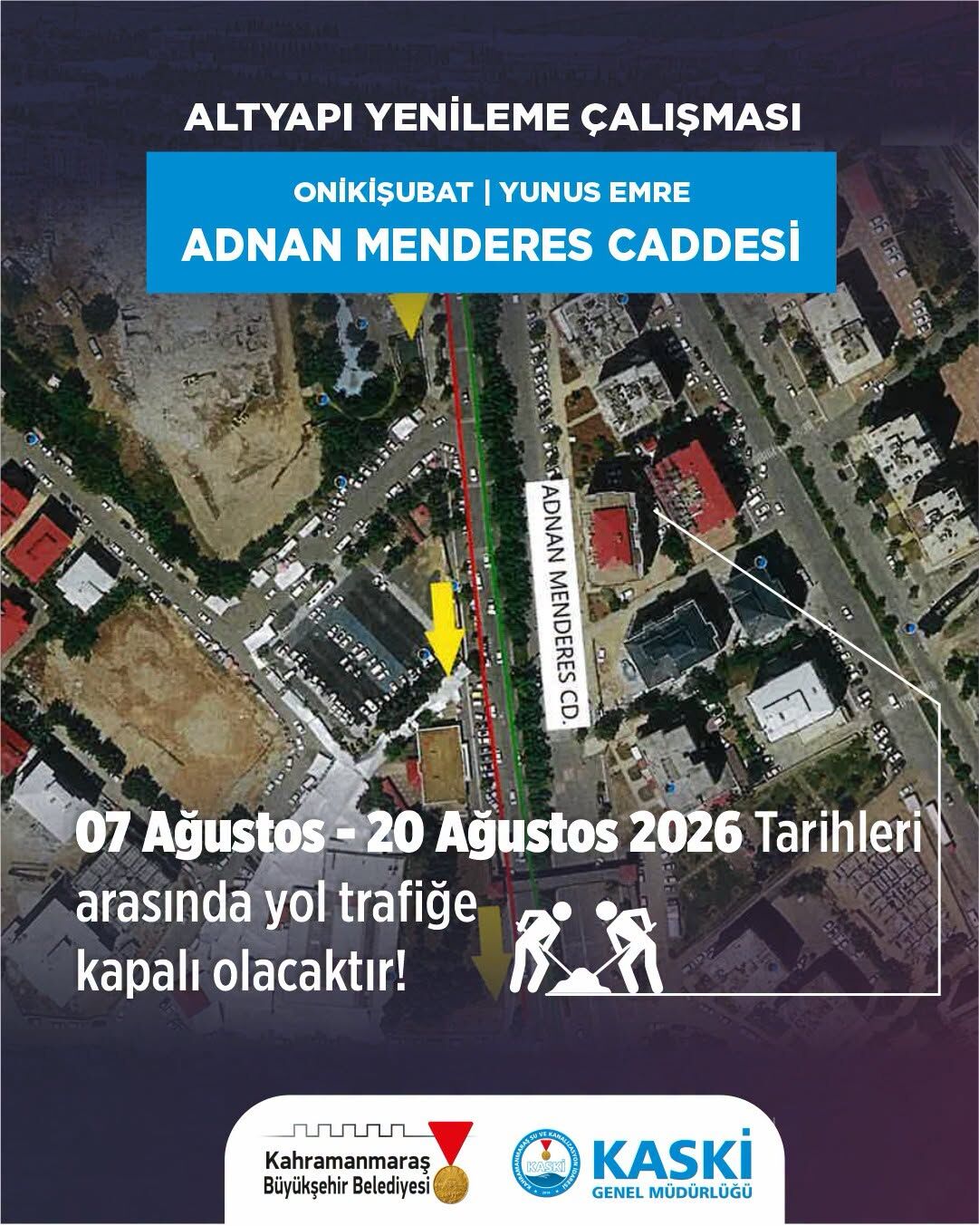 Kahramanmaraşlılar dikkat! O yol 10 gün trafiğe kapalı-1
