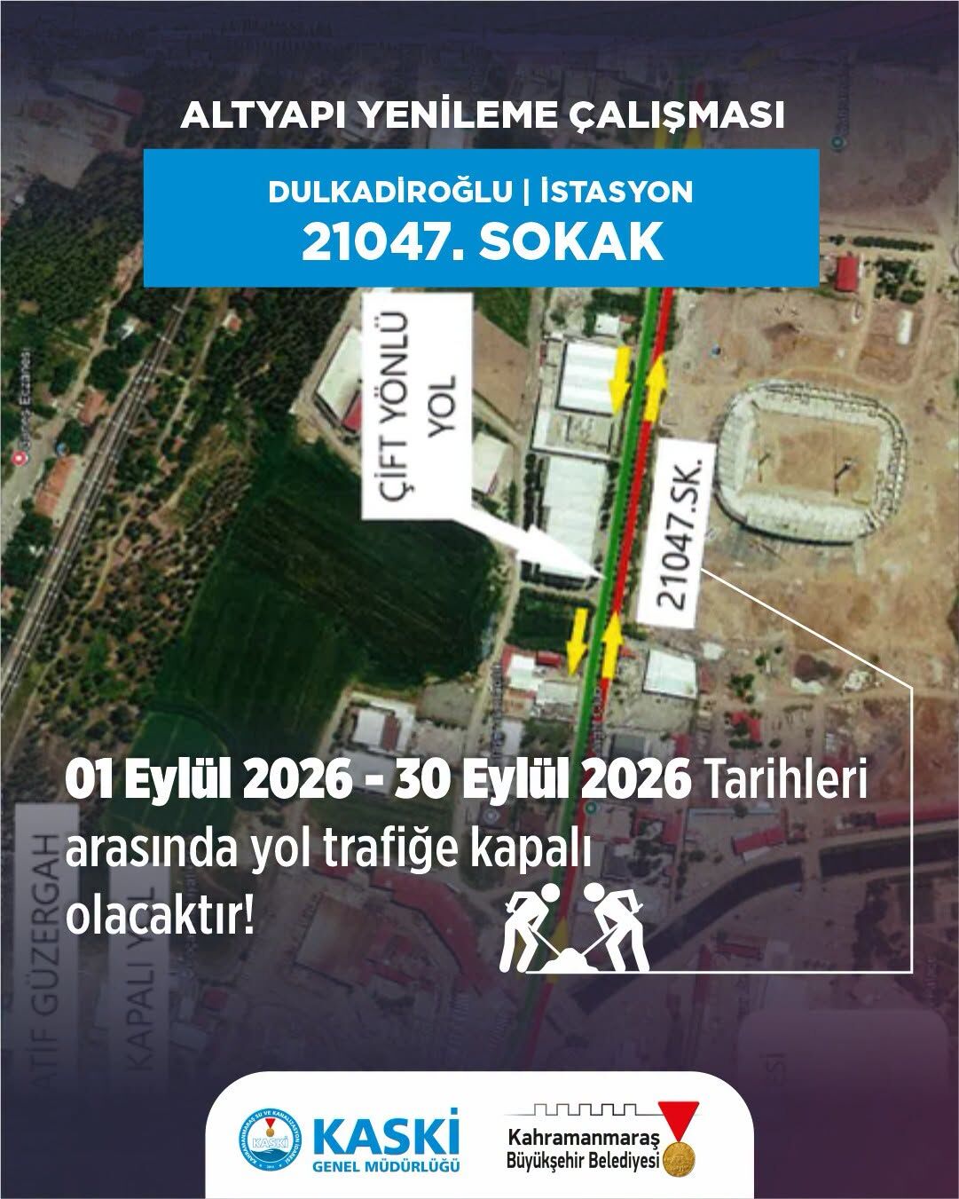 Kahramanmaraşlılar Dikkat! Bu Yol 30 Gün Boyunca Kapalı Olacak-1