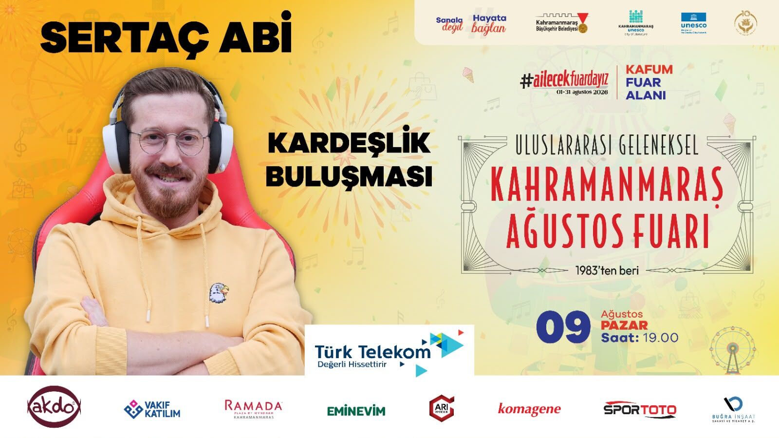 Pazar Günü Kahramanmaraş Ağustos Fuarı’na Gidenler Bu Etkinlikleri Kaçırmasın (1)