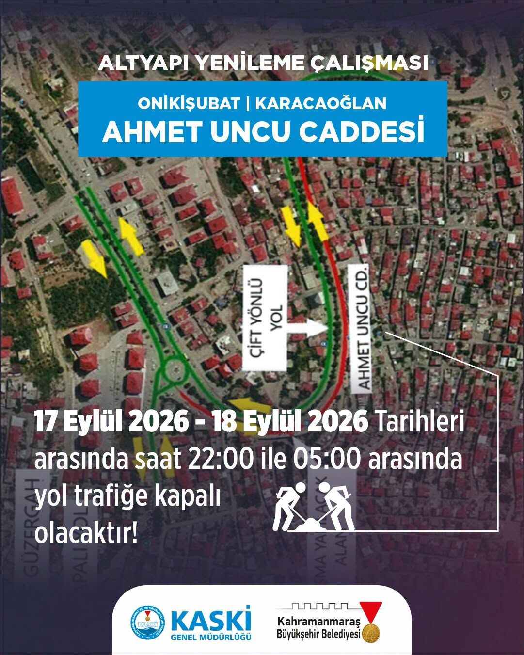 Kahramanmaraş’ta 41 günlük yol düzenlemesi! KASKİ duyurdu