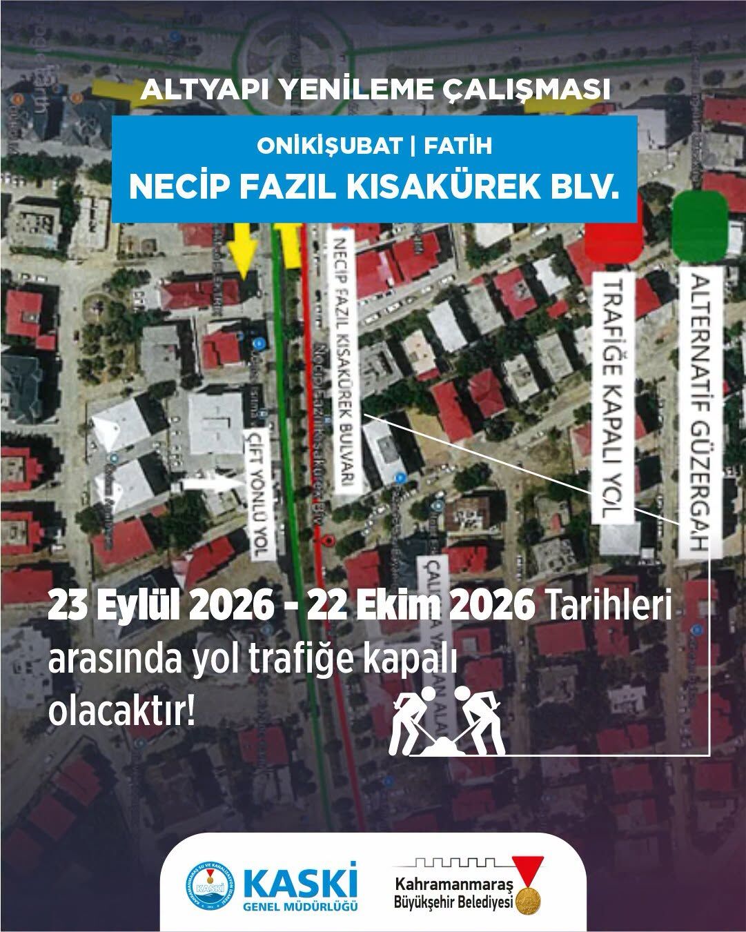 Kahramanmaraşlılar dikkat! O bulvar 1 ay trafiğe kapalı olacak-2