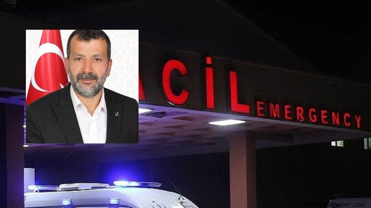 Kahramanmaraş’ta beyin kanaması geçiren ilçe başkanı vefat etti