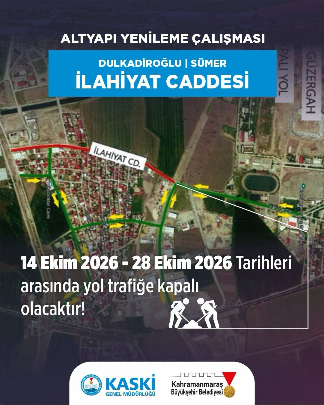 Kahramanmaraşlılar Dikkat! O Bölge 15 Gün Trafiğe Kapalı Olacak-1